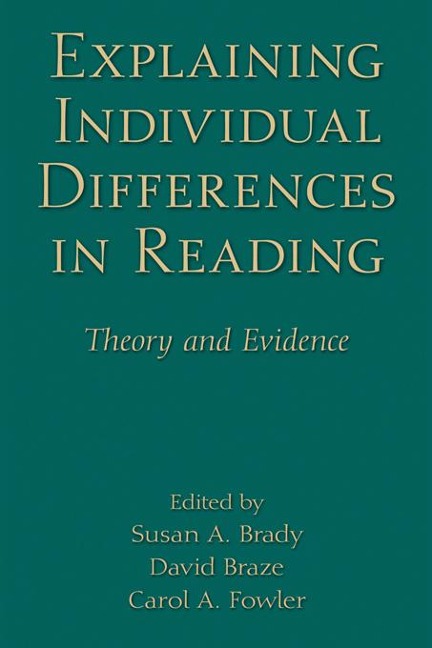 Explaining Individual Differences in Reading - 