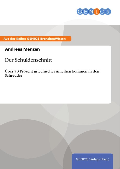 Der Schuldenschnitt - Andreas Menzen