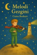 Cover-Bild zum Titel 'Melodi Gezgini (Cuma Bozkurt Roman Kitaplari, #9)' von 'Cuma Bozkurt'