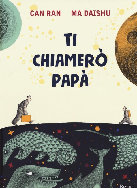 Ti chiamerò papà - Daishu Ma, Ran Can
