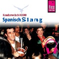 Cover-Bild zum Titel 'Reise Know-How Kauderwelsch AUDIO Spanisch Slang' von 'Hans-Jürgen Fründt'