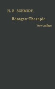 Cover-Bild zum Titel 'Röntgen-Therapie' von 'Hans Erwin Schmidt'