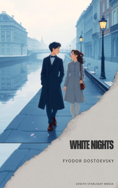 White Nights - Fyodor Dostoevsky