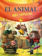 Cover-Bild zum Titel 'El Animal Más Especial / The Most Special Animal (Spanish Edition)' von 'Mónica Armiño'