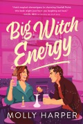 Cover-Bild zum Titel 'Big Witch Energy' von 'Molly Harper'