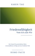 Cover-Bild zum Titel 'Friedensfähigkeit: Vom Ich zum Wir' von 'Karin Tag'