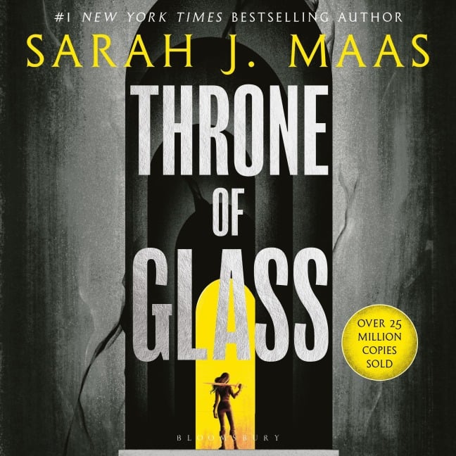 Throne of Glass - Sarah J. Maas