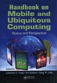 Handbook on Mobile and Ubiquitous Computing - 