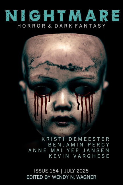 Nightmare Magazine, Issue 154 (July 2025) - Wendy N. Wagner