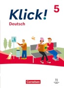 Cover-Bild zum Titel 'Klick! 5. Schuljahr. Deutsch - Schulbuch mit digitalen Medien' von 'Dorothee Braun, Catherine Jaulgey, Martina Kolbe-Schwettmann, Heike Huck, Silke Montag'