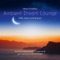 Ambient Dream Lounge - Oliver Scheffner