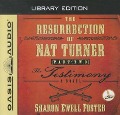 Cover-Bild zum Titel 'The Resurrection of Nat Turner, Part 2: The Testimony (Library Edition)' von 'Sharon Ewell Foster'