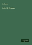 Cover-Bild zum Titel 'Schir Ha-Schirim' von 'H. Graetz'