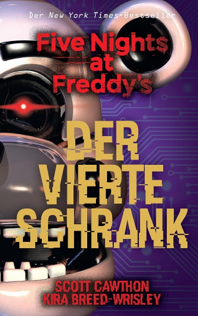 Five Nights at Freddy's: Der vierte Schrank - Scott Cawthon, Kira Breed-Wrisley