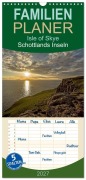 Cover-Bild zum Titel 'Familienplaner 2027 - Isle of Skye - Schottlands Inseln mit 5 Spalten (Wandkalender, 21 x 45 cm) CALVENDO' von 'Andrea Potratz'
