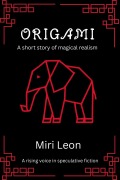 Cover-Bild zum Titel 'Origami' von 'Miri Leon'