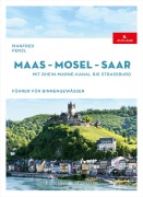 Cover-Bild zum Titel 'Maas - Mosel - Saar' von 'Manfred Fenzl'