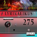 Cover-Bild zum Titel 'Lyrikalikus 275' von 'Arno Holz, Friedrich Frieden'