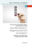 Cover-Bild zum Titel '"Der Berufsschulreligionsunterricht ist anders!"' von ''