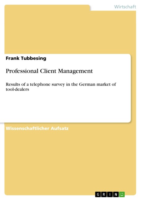 Professional Client Management - Frank Tubbesing