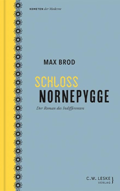 Schloss Nornepygge - Max Brod