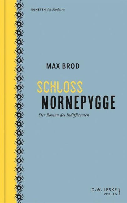 Schloss Nornepygge - Max Brod