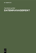 Datenmanagement - Joachim Fischer