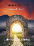 Cover-Bild zum Titel 'Paradies oder Hölle?' von 'Andrea Mohamed Hamroune'