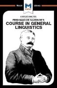 Cover-Bild zum Titel 'An Analysis of Ferdinand de Saussure's Course in General Linguistics' von 'Brittany Pheiffer Noble, Laura Key'
