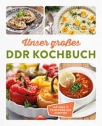 Cover-Bild zum Titel 'Unser großes DDR Kochbuch' von ''