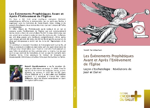 Les Événements Prophétiques Avant et Après l¿Enlèvement de l'Église - Benoît Barukinamwo