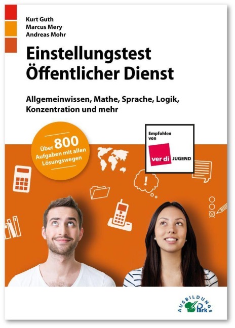 Einstellungstest Öffentlicher Dienst - Kurt Guth, Andreas Mohr, Marcus Mery