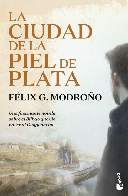 La ciudad de la piel de plata - Felix G. Modroño