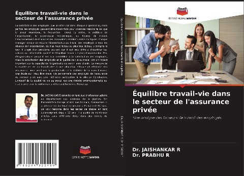 Équilibre travail-vie dans le secteur de l'assurance privée - Jaishankar R, Prabhu R