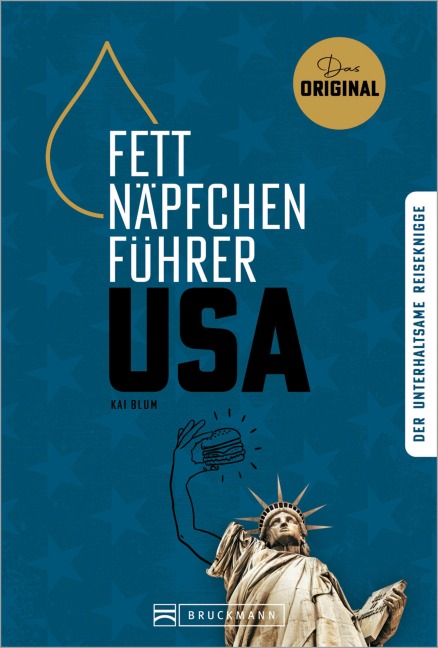 Fettnäpfchenführer USA - Kai Blum
