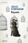 Cover-Bild zum Titel 'Rayuela' von 'Julio Cortázar'