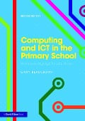Cover-Bild zum Titel 'Computing and ICT in the Primary School' von 'Gary Beauchamp'
