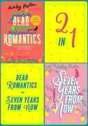 Cover-Bild zum Titel 'Dead Romantics - Seven Years From Now' von 'Ashley Poston'