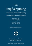 Cover-Bild zum Titel 'Die Impfvergiftung - Ihr Wesen und ihre Heilung' von 'Carl Friedrich Kunkel'