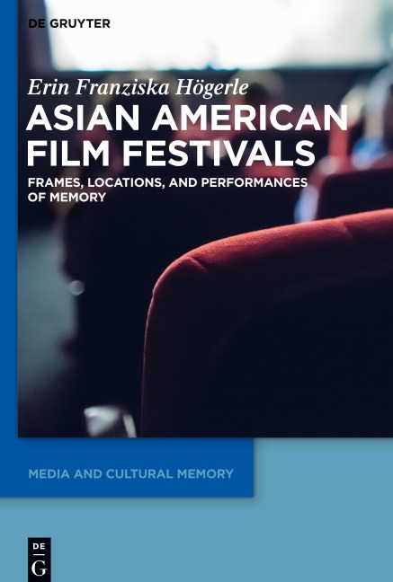 Asian American Film Festivals - Erin Franziska Högerle
