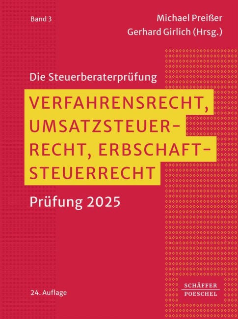 Verfahrensrecht, Umsatzsteuerrecht, Erbschaftsteuerrecht - 