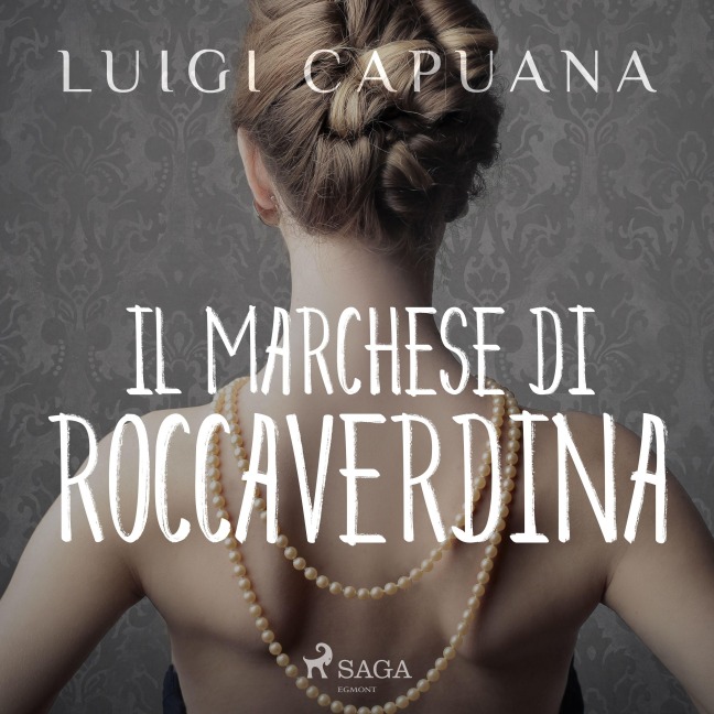 Il marchese di Roccaverdina - Luigi Capuana