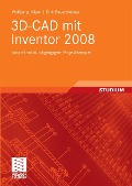 Cover-Bild zum Titel '3D-CAD mit Inventor 2008' von 'Wolfgang Häger, Dirk Bauermeister'