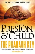 Cover-Bild zum Titel 'The Pharaoh Key' von 'Douglas Preston, Lincoln Child'