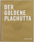 Cover-Bild zum Titel 'Der goldene Plachutta' von 'Ewald Plachutta, Mario Plachutta'