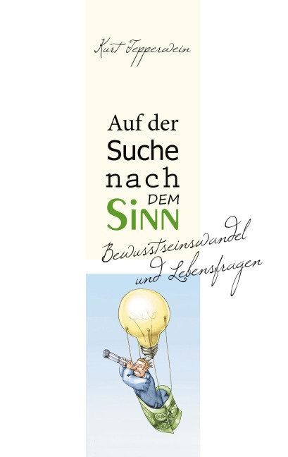 Auf der Suche nach dem Sinn - Kurt Tepperwein