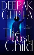 The Lost Child - Deepak Gupta