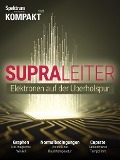 Cover-Bild zum Titel 'Spektrum Kompakt - Supraleiter' von 'Spektrum der Wissenschaft'