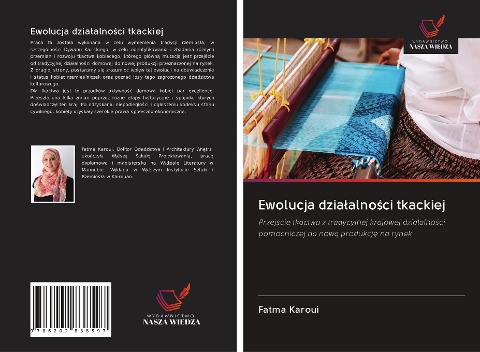 Ewolucja dzia¿alno¿ci tkackiej - Fatma Karoui