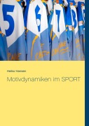 Cover-Bild zum Titel 'Motivdynamiken im SPORT' von 'Heiko Hansen'